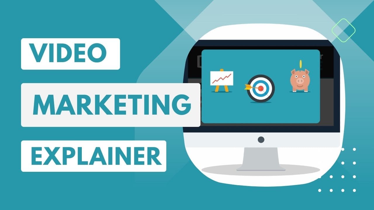 Video Marketing Explainer